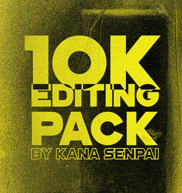 Kana Sempai 10K Editing Pack-VFX一号