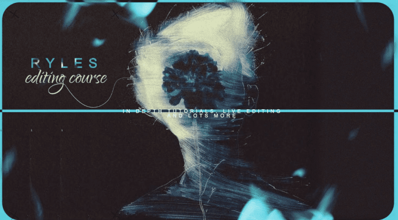 RYLES EDITING COURSE-VFX核心