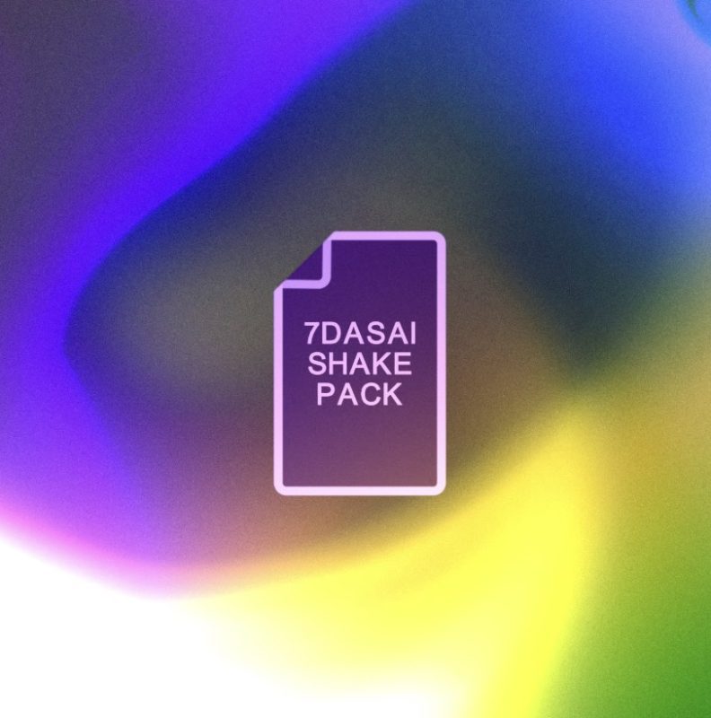 7DASAI EXCLUSIVE 26 PRESET SHAKE PACK-VFX核心