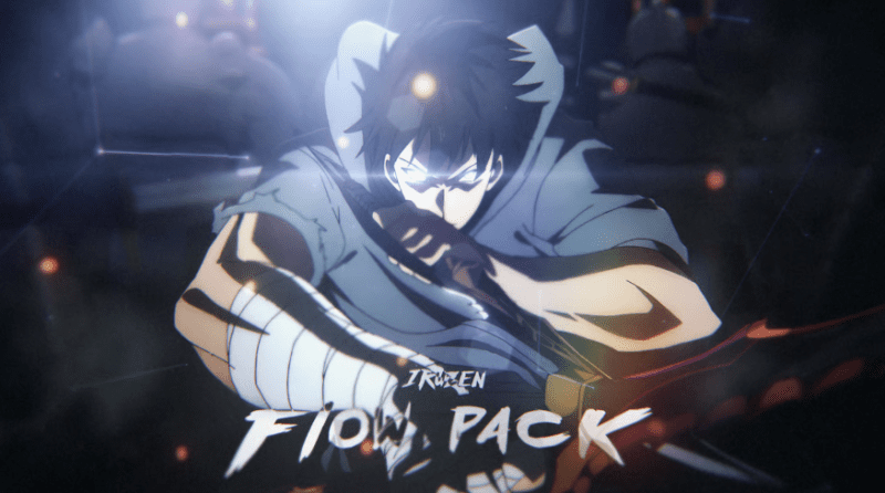 Iruzen's FLOW EDITING PACK-VFX核心