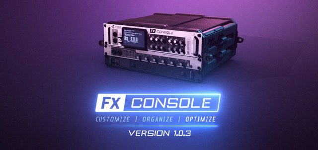 FX Console-VFX核心