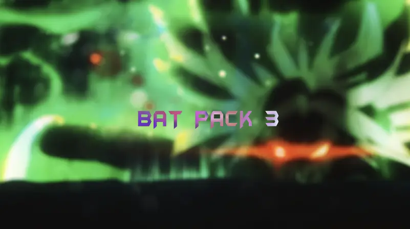 BAT PACK 3-VFXCore视觉特效学习网